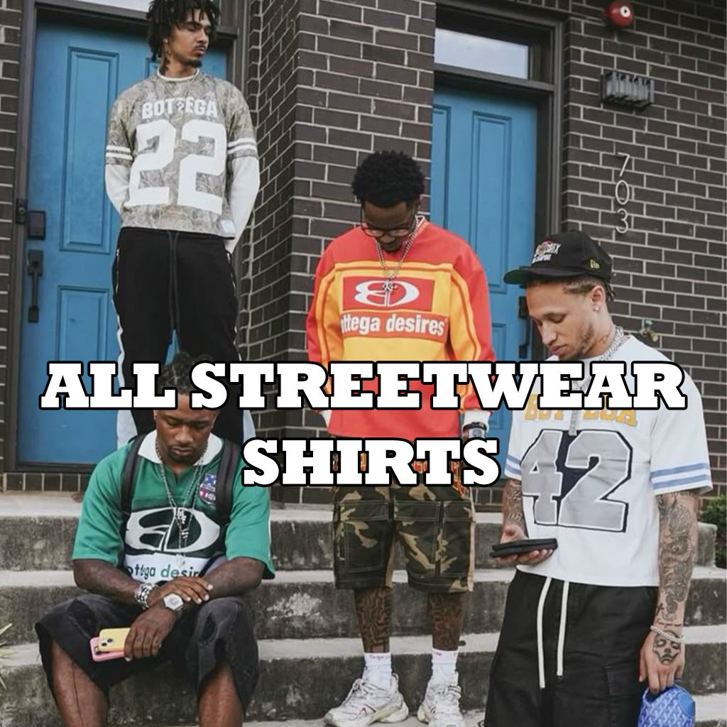 Streetwear Shirts
